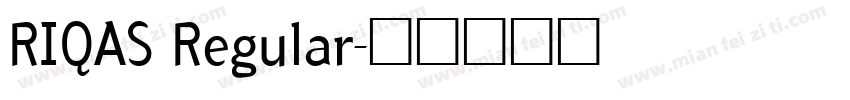 RIQAS Regular字体转换